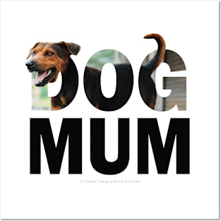 DOG MUM - black and brown cross breed dog oil painting word art Posters and Art